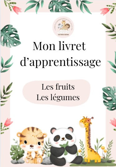 Livret d'apprentissage : LES FRUITS & LES LEGUMES